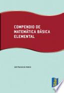 Compendio De Matemática Básica Elemental