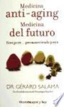 libro Medicina Anti Aging. Medicina Del Futuro