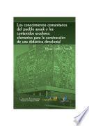 Los Conocimientos Comunitarios Del Pueblo Ayuuk Y Los Contenidos Escolares