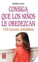 libro Consiga Que Los Niños Le Obedezcan