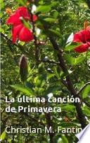 La última Canción De Primavera