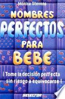 Nombres Perfectos Para Bebe