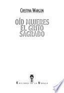 Oíd Mujeres El Grito Sagrado