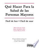 Qué Hacer Para La Salud De Las Personas Mayores