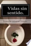 libro Vidas Sin Sentido.