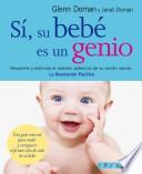 libro Sí, Su Bebé Es Un Genio