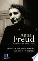 libro Anna Freud. Una Mujer Y Un Destino