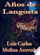 Años De Langosta