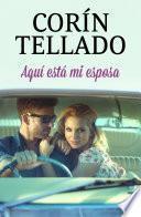 libro Aquí Está Mi Esposa