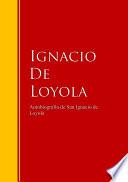 Autobiografía De San Ignacio De Loyola