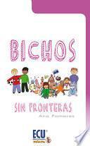 libro Bichos Sin Fronteras