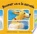 Boomer Va A La Escuela