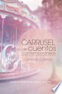 Carrusel De Cuentos Contemporneos