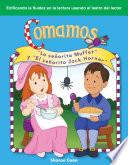 libro Comamos:  La Señorita Muffet  Y  El Señorito Jack Horner  (let S Eat: Little Miss Muffet And Little Jack Horner)