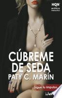 Cúbreme De Seda