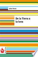 libro De La Tierra A La Luna (low Cost). Edición Limitada