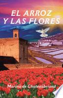 libro El Arroz Y Las Flores