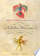 libro El Caballero Silencioso Y Otros Relatos