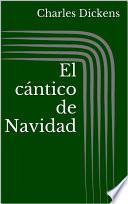 El Cántico De Navidad (ilustrada)