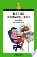 El Delirio De Eutimio Talironte