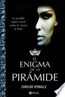 El Enigma De La Pirámide