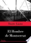 El Hombre De Montserrat