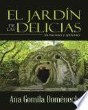 El Jardín De Las Delicias