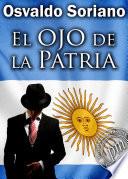 El Ojo De La Patria