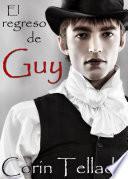 El Regreso De Guy