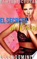 El Secreto De Cheri