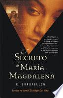 El Secreto De María Magdalena