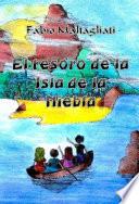 El Tesoro De La Isla De La Niebla