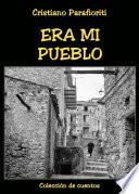 Era Mi Pueblo