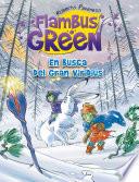 Flambus Green. En Busca Del Gran Viridius