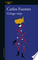 libro Gringo Viejo