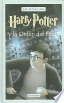 Harry Potter Y La Orden Del Fenix   Libro 5