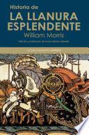 Historia De La Llanura Esplendente