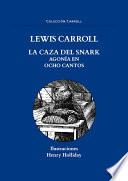 libro La Caza Del Snark / The Hunting Of The Snark