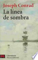 La Línea De Sombra