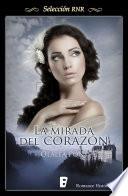 La Mirada Del Corazón (selección Rnr)