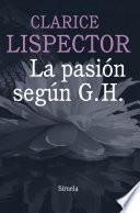 La Pasión Según G. H.