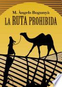 La Ruta Prohibida