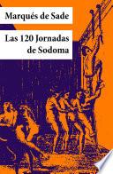 Las 120 Jornadas De Sodoma (texto Completo, Con índice Activo)