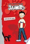 Las Aventuras De Jaimito (las Aventuras De Jaimito 1)