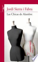 Las Chicas De Alambre