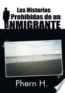 Las Historias Prohibidas De Un Inmigrante