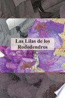 Las Lilas De Los Rododendros