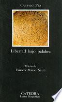 libro Libertad Bajo Palabra (1935 1957)