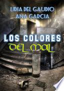 Los Colores Del Mal