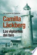 Los Vigilantes Del Faro